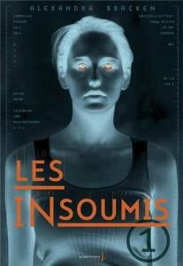 The Darkest Minds/Les Insoumis Tome 1 – Ruby The Darkest Minds/Les Insoumis Tome 1 – Ruby