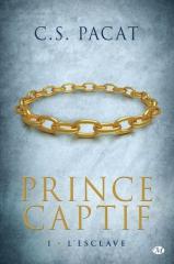le prince captif,c.s. pacat,l'esclave,milady,littérature gay,slash