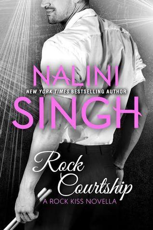 Rock Kiss T.1.5 : Rock Courtship - Nalini Singh (VO)