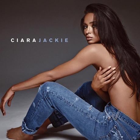 Chronik album : Ciara de retour avec « Jackie » grosse déception