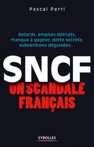 scandale français sncf pascal perri