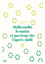 En poche ! # 47 Mollo mollo