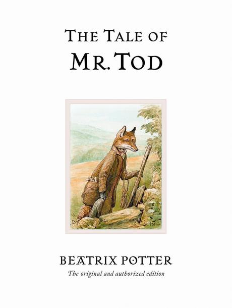 L’Aventure de Monsieur Tod de Beatrix Potter