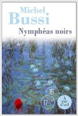 Nymphéas noirs de Michel Bussi Nymphéas noirs de Michel Bussi