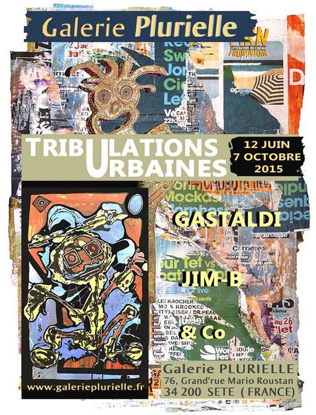 Vernissage Exposition TRIBULATIONS URBAINES Vernissage Exposition TRIBULATIONS URBAINES