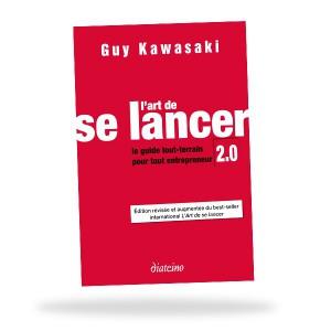 l-art-de-se-lancer-20 #FridayPicks : « Pour réussir, un entrepreneur a besoin de trois choses : un garage, une idée, et ce livre. » Préface de l’Art de se lancer 2.0