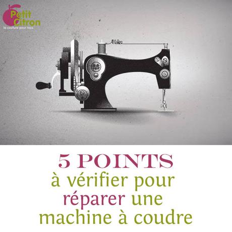 5 points à vérifier pour débloquer une machine à coudre qui refuse de fonctionner 5 points à vérifier pour débloquer une machine à coudre qui refuse de fonctionner