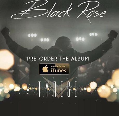 News RNB : Tyrese Gibson sort enfin l’album BLACK ROSE