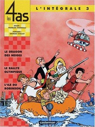 Les 4 As Intégrale T.3 : Le Dragon des Neiges - Le Rallye Olympique - L'île du Robinson - Georges Chaulet