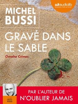 Gravé dans le sable, de Michel Bussi, lu par Olivier Prémel