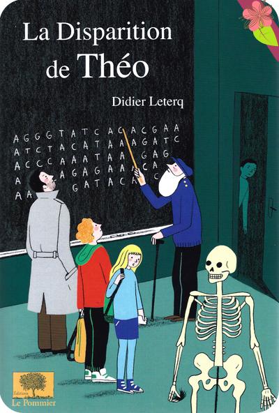 La disparition de Théo de Didier Leterq - éditions Le Pommier La disparition de Théo de Didier Leterq - éditions Le Pommier