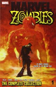 Marvel Zombies - The Complete Collection Tome 1