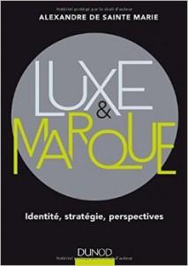 Le digital transfigure aussi le monde du luxe - Marketing & Innovation luxe-et-marque
