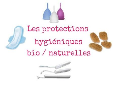 Les différentes protections hygiéniques naturelles / bio