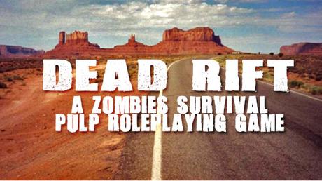 Dead Rift : du Post-Apo, des zombies, du jdr… sur Ulule