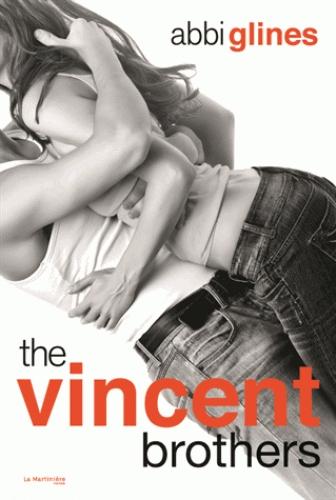 Couverture The Vincent Boys, tome 2 : Une fille cache l'autre / The Vincent Brothers
