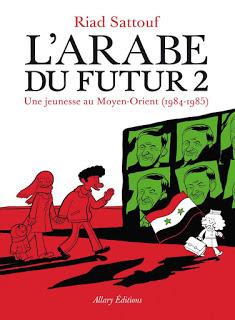 L'ARABE DU FUTUR - Tome 2 L'ARABE DU FUTUR - Tome 2