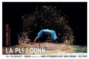 #Avignon2015 – La Pli i donn, du cirque contemporain, multiculturel et volcanique
