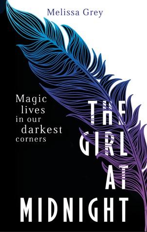 The Girl at Midnight T.1 : De Plumes et de Feu - Melissa Grey