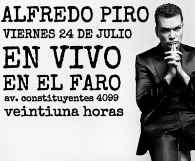 Alfredo Piro ce vendredi à El Faro [à l'affiche]