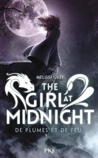 The girl at midnight, tome 1 : De plumes et de feu de Melissa Grey