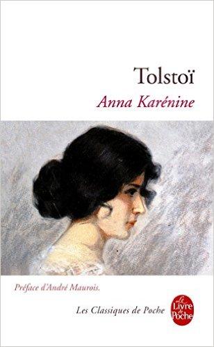 Anna Karénine - Tolstoï Anna Karénine - Tolstoï