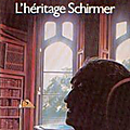 L'héritage schirmer