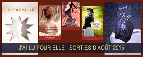 J’ai Lu Pour Elle : Sorties d’Août 2015 sortie-août-2015