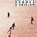 Impulsions Les petits hommes d'abidjan
