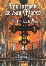 Les larmes de San Marco les larmes de san marco