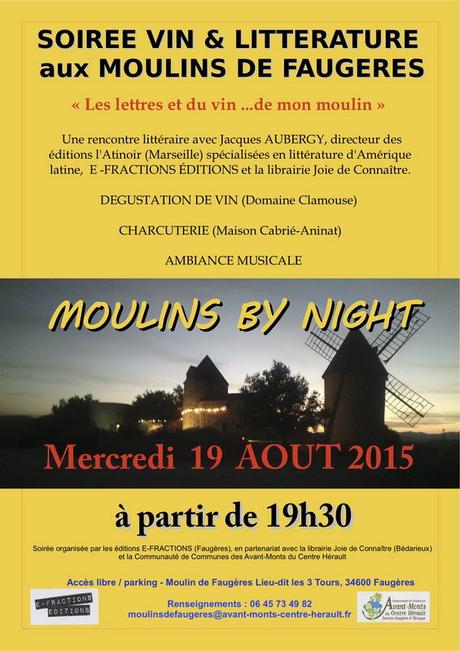 SOIREE VIN & LITTERATURE aux MOULINS DE FAUGERES SOIREE VIN & LITTERATURE aux MOULINS DE FAUGERES