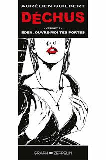 Déchus - verset 2 - Eden ouvre-moi tes portes édité par Graph Zeppelin Déchus - verset 2 - Eden ouvre-moi tes portes édité par Graph Zeppelin