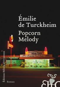Popcorn Melody d'Émilie de Turckheim, chez Heloïse d'Ormesson