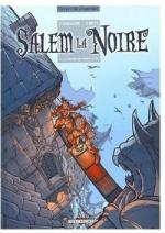 Check-up du Lundi 24 août 2015 salem-la-noire,-tome-1---la-pierre-de-mort-levee-231997-250-400