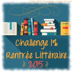 Challenge 1% de la rentrée littéraire 2015 logo2015