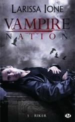 Ma PAL d'Août 2015 vampire-nation,-tome-1---riker-555793-250-400