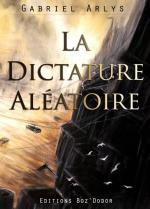 Ma PAL d'Août 2015 La dictature aléatoir