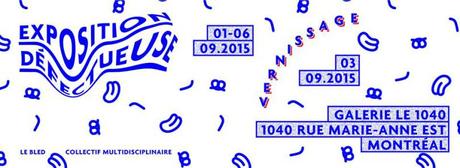 #ArtMTL Vernissage Le Bled – Exposition Défectueuse 11825204_494180984065063_2773078437212424766_n