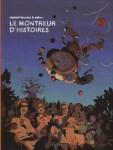 Zidrou et Raphaël Beuchot - Le Montreur d'histoires