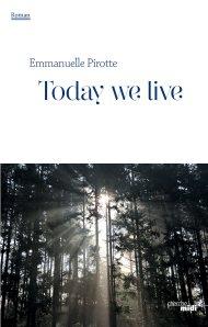 today we live Emmanuel Pirotte