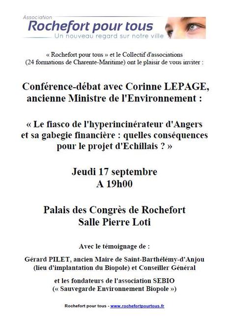 CONTRE LE PROJET D’INCINÉRATEUR D'ECHILLAIS Jeudi à 19 h au palais des Congrès de Rochefort avec Corine Lepage CONTRE LE PROJET D’INCINÉRATEUR D'ECHILLAIS Jeudi à 19 h au palais des Congrès de Rochefort avec Corine Lepage
