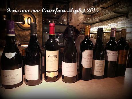 La Foire aux Vins Carrefour Market : ma sélection 2015