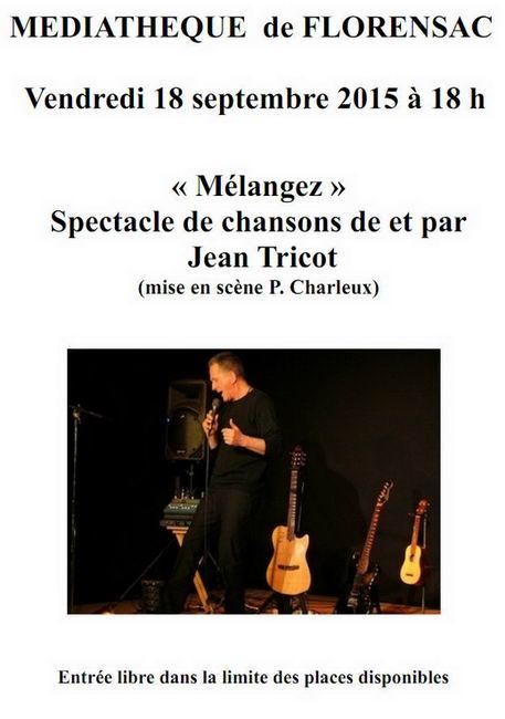 Jean Tricot à la Médiathèque de Florensac le vendredi 18 septembre Jean Tricot à la Médiathèque de Florensac le vendredi 18 septembre