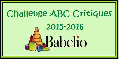 Challenge ABC Critiques 2015-2016 Challenge ABC Critiques 2015-2016
