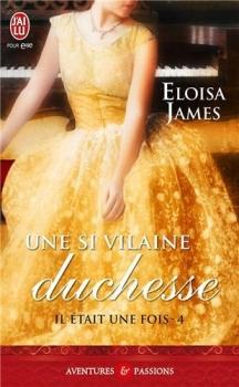 Challenge ABC Critiques 2015-2016 Couverture Il était une fois, tome 4 : Une si vilaine duchesse