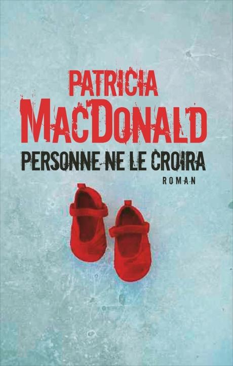 Challenge ABC Critiques 2015-2016 Couverture Personne ne le croira