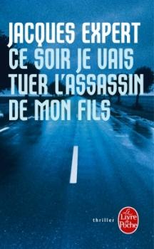 Challenge ABC Critiques 2015-2016 Couverture Ce soir je vais tuer l'assassin de mon fils