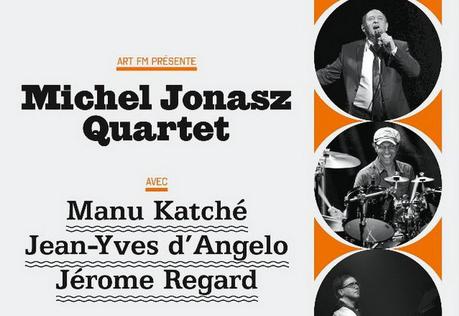 MICHEL JONASZ QUARTET le SAMEDI 10 OCTOBRE au ZINGA ZANGA MICHEL JONASZ QUARTET le SAMEDI 10 OCTOBRE au ZINGA ZANGA