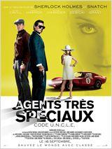 Mon avis sur Agents très spéciaux - Code O.N.C.L.E Mon avis sur Agents très spéciaux - Code O.N.C.L.E