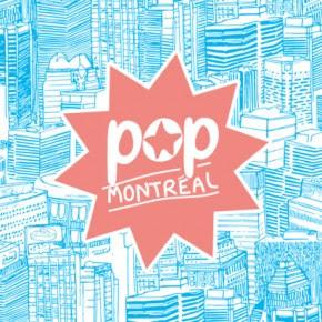 Festival Pop Montréal du 16 au 20 Septembre 2015 Festival Pop Montréal du 16 au 20 Septembre 2015